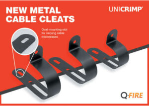 4 12 Unicrimp adds Metal Cable Cleats to Q-Fire range