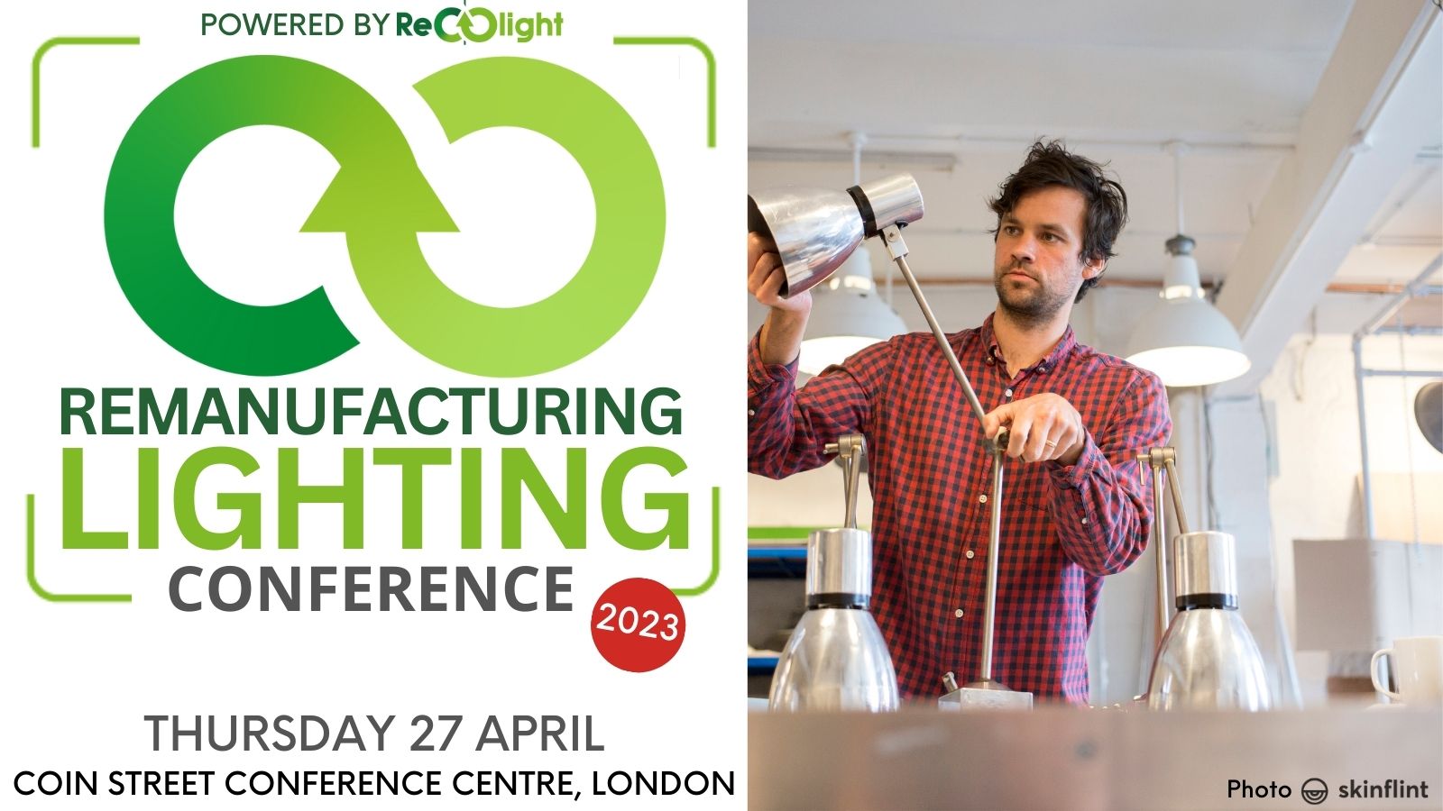Announcing the Remanufacturing Lighting Conference