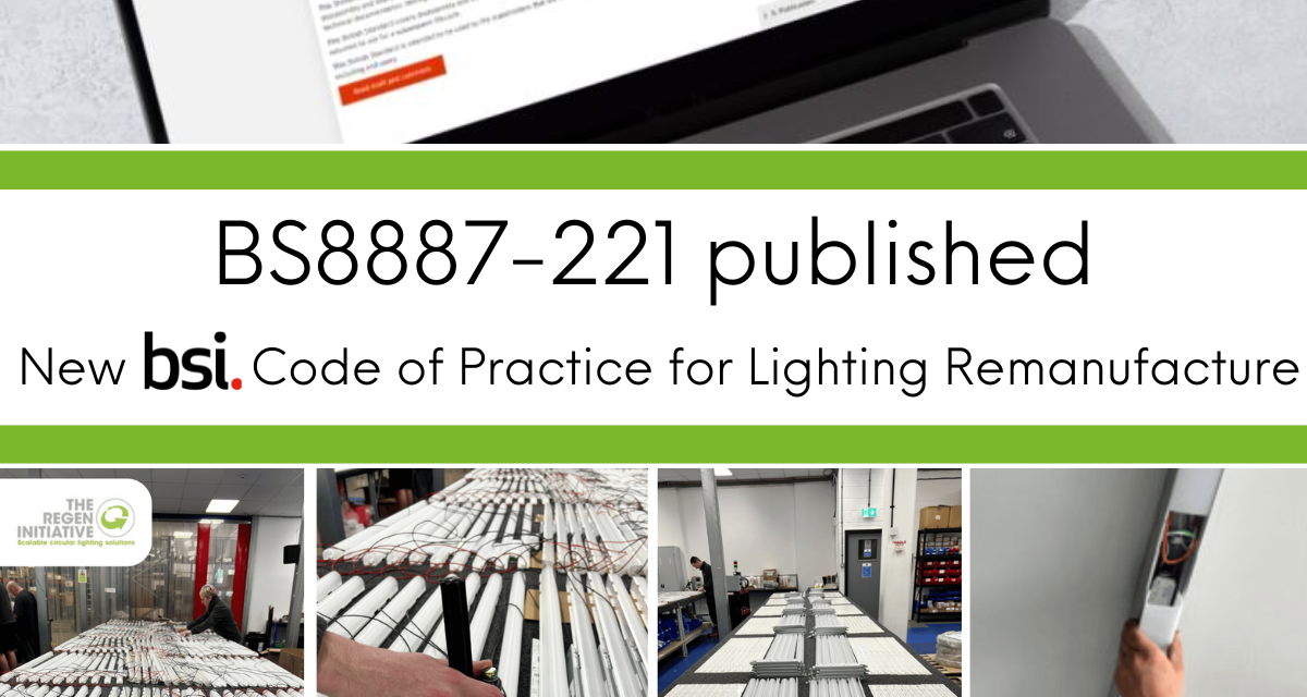 Recolight welcomes new code of practice for lighting remanufacture