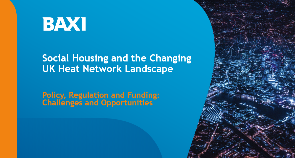 Baxi research: Heat network confidence outpaces progress in social housing