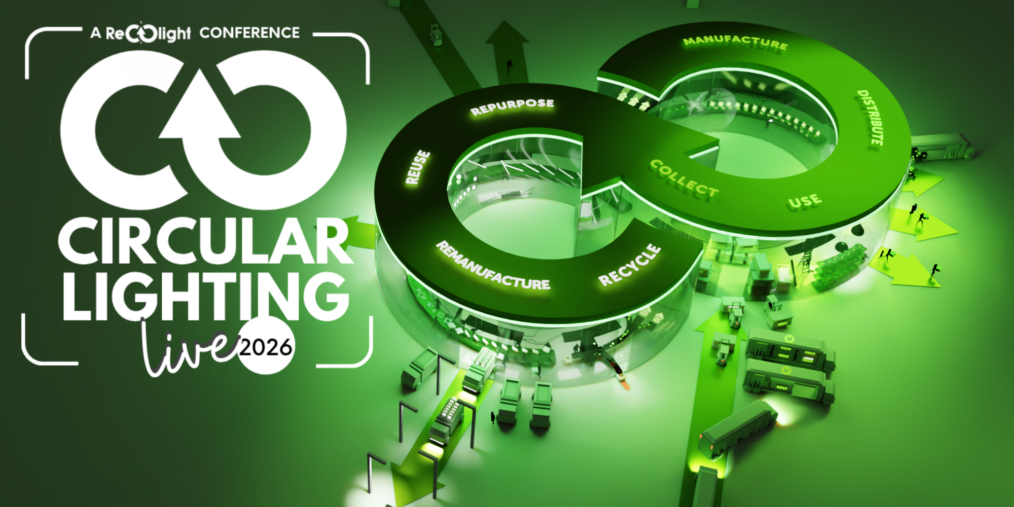 Circular Lighting Live 2026:再利用、再制造与租赁成照明循环新引擎