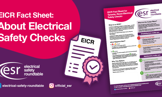 Electrical Safety Roundtable launches EICR Fact Sheet for tenants