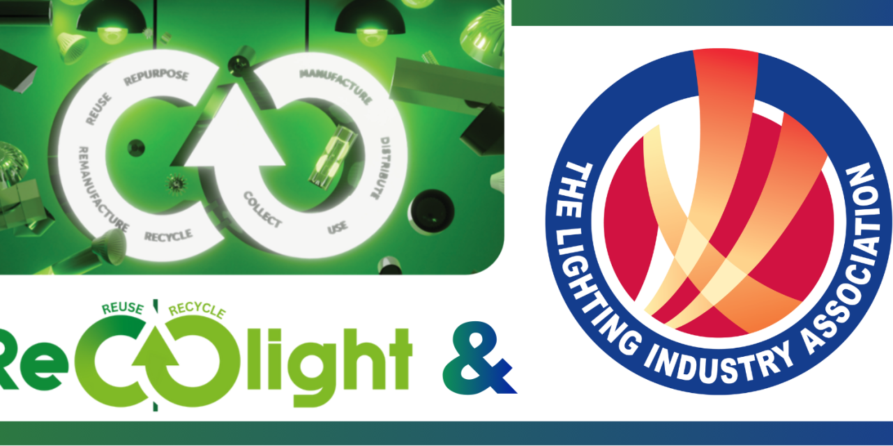 The LIA and Recolight partner to accelerate sustainable lighting