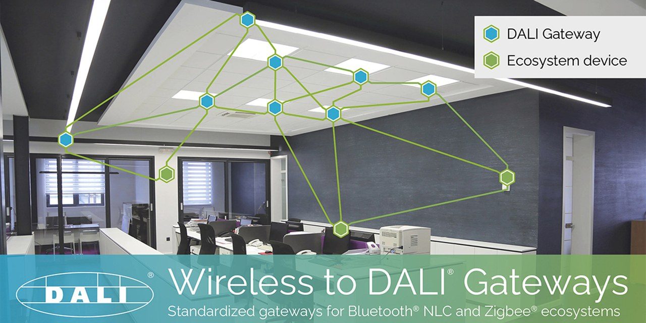 DALI Alliance launches test and certification spec for Wireless to DALI Gateways