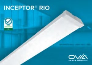 ovia 8 Ovia’s revolutionary new Inceptor Rio LED Batten